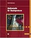 Buchtitel - Mathematik f�r Bauingenieure von Hanser Fachbuchverlag
