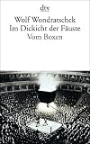 Im Dickicht der Fäuste