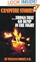 Campfire Stories, Vol. 1: Things That Go Bump in the Night (Campfire Books)