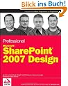 Professional SharePoint 2007 Design (Wrox Professional Guides)