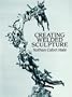 Creating Welded Sculpture (Dover Art Instruction)