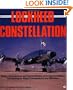 Lockheed Constellation: Design, Development, and Service History of all Civil and Military Constellations, Super Constellations, and Starliners