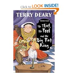 The Thief, the Fool and the Big Fat King (Tudor Tales)