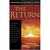 The Return: Understanding Christ's Second Coming and the End Times