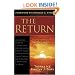 The Return: Understanding Christ's Second Coming and the End Times