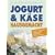 Jogurt & Käse hausgemacht: Die besten Rezepte für selbst gemachte Milchprodukte, die sicher gelingen