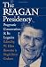 Books : The Reagan Presidency: Pragmatic Conservatism and Its Legacies