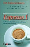 Produkt-Bild: Espresso 1. Ein Italienischkurs: Espresso, Dialoge, H&ouml;rverst&auml;ndnis- und Aussprache&uuml;bungen, 1 Cassette