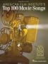 American Film Institute's 100 Years, 100 Songs: America's Greatest Music in the Movies (Piano/Vocal/Guitar Songbook)