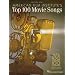 American Film Institute's 100 Years, 100 Songs: America's Greatest Music in the Movies (Piano/Vocal/Guitar Songbook)