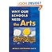 Why Our Schools Need the Arts