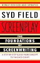 Screenplay: The Foundations of Screenwriting