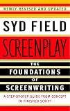 Screenplay: The Foundations of Screenwriting