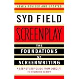 Screenplay: The Foundations of Screenwriting