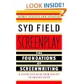 Screenplay: The Foundations of Screenwriting: A Step-by-Step Guide from Concept to finished Script