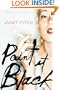 Paint It Black: A Novel