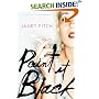 Paint It Black: A Novel