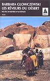 Les reveurs du desert - peuples warlpiri d'Australie
