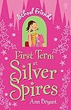 First term at Silver Spires