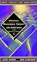 Cognitive-Behavioral Therapy with Dr. Bruce S. Liese [VHS]