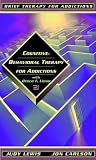 Cognitive-Behavioral Therapy with Dr. Bruce S. Liese [VHS]