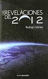 Revelaciones Del 2012 / Revelations of 2012 (Observatorio)