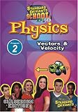 Revue Cerebellum Corp  / Standard Deviants: Physics Module 2 - Vectors