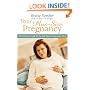 Your Plus-Size Pregnancy: The Ultimate Guide for the Full-Figured Expectant Mom