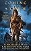 Coming of the Storm: Book One of Contact: The Battle for America