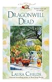 Dragonwell Dead (Tea Shop Mysteries)