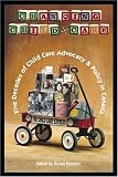 Changing Child Care: Five Decades of Child Care Advocacy & Policy in Canada