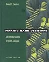 Making Hard Decisions: An Introduction to Decision Analysis (Business Statistics)