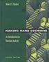 Making Hard Decisions: Introduction to Decision Analysis (Business Statistics)