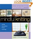 Mindful Knitting: Inviting...