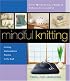 Mindful Knitting: Inviting Contemplative Practice to the Craft
