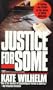 Justice for Some