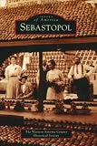 Sebastopol (CA) (Images of America)