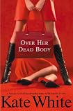 Over Her Dead Body