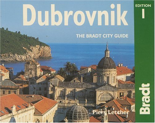 City Travel Guides Discounted  Books : Dubrovnik (Bradt Mini Guides)