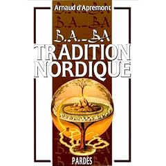 B.A.-BA de la tradition nordique, volume 1