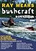Ray Mears - Bushcraft Survival - Series 2