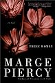 Three Women: A Novel