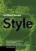 Style in the Technical and Tectonic Arts; or, Practical Aesthetics (Texts & Documents)