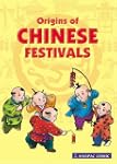 Origins of Chinese Festivals