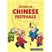 Origins Of Chinese Festivals (Asiapac Comic Series)