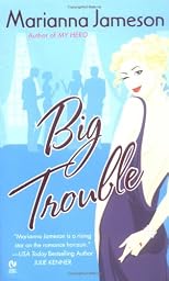 Big Trouble (Signet Eclipse)