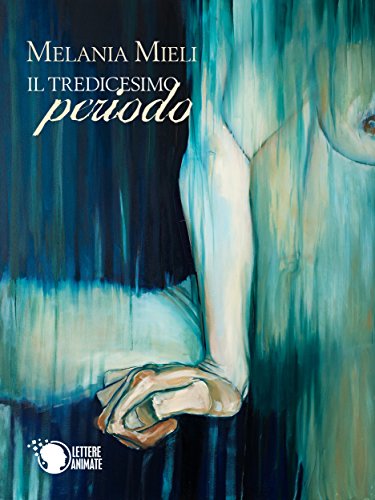Il tredicesimo periodo (Italian Edition)