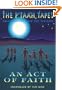 An Act of Faith: Transmissions from the Pleiades (The P'Taah Tapes)