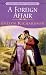 Book A Foreign Affair (Signet Regency Romance)
