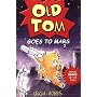 Old Tom Goes to Mars